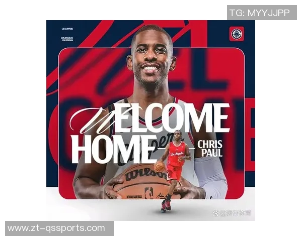 保罗：回归快船不需要思考40岁仍能征战满怀感激